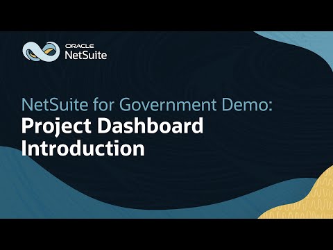 Project Dashboard Overview in Oracle NetSuite for Government