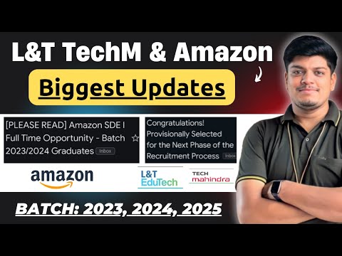 🔥Finally L&TEdutech, TechM , Amazon Exam/Interview Biggest Updates | BATCH: 2023, 2024, 2025