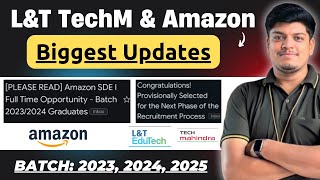 🔥Finally L&TEdutech, TechM , Amazon Exam/Interview Biggest Updates | BATCH: 2023, 2024, 2025