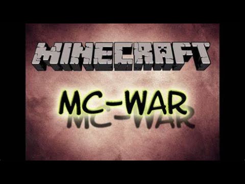 mine craft war