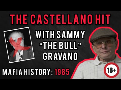 The Paul Castellano Hit - Sammy “The Bull" Gravano Explains Everything | Mafia History (18+)