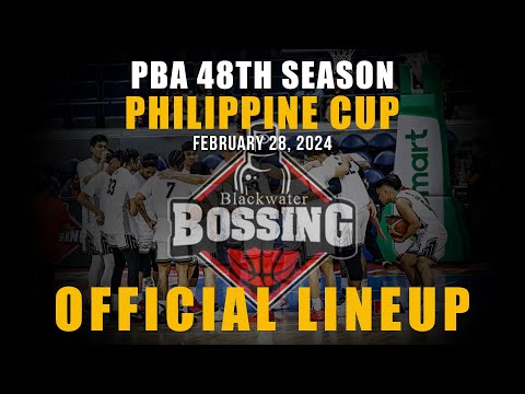 PBA UPDATE BLACKWATER BOSSING PHILIPPINE CUP OFFICIAL LINEUP