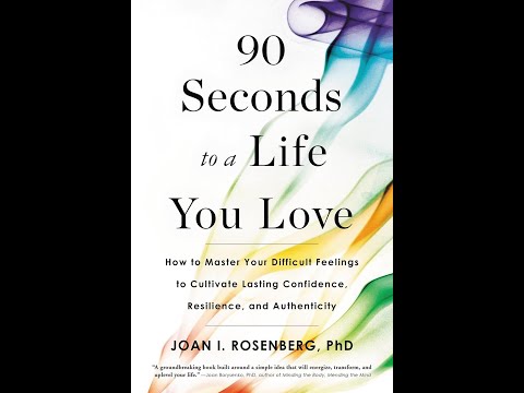 90 Seconds To A Life You Love