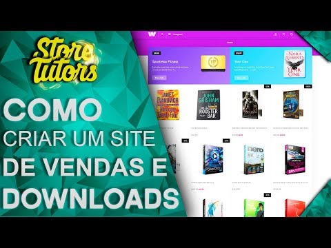 Como criar um site de Vendas & Downloads ‹ 2018 ›