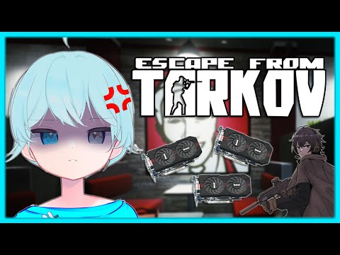 【Escape From Tarkov】Stealing GPU's To Start Crypto Mining-