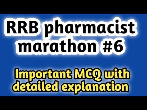 rrbpharmacistmarathon#6#rrbpharmacistexam#pharmaceuticsmcq#telanganapharmacist #jssc#mpsc#cghs