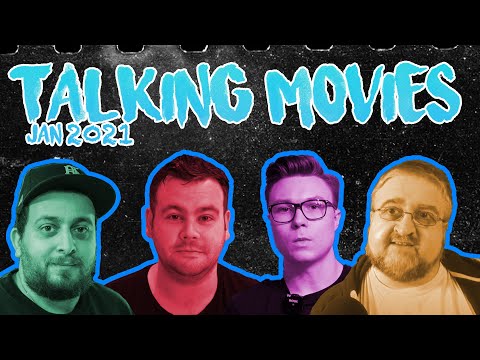 Talking Movies - January 2021