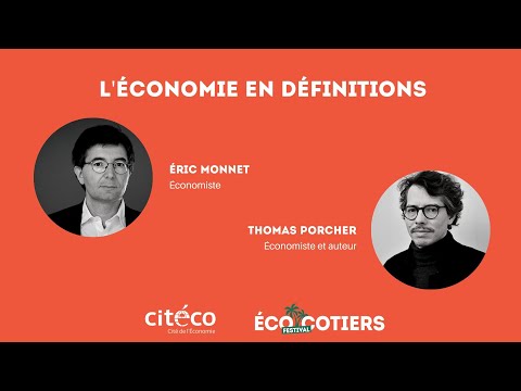 Conférence - "L'économie en définitions" - Festival Écocotiers 2023