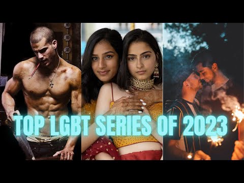 Top 10 LGBT/Gay Tv Series (2022/2023)