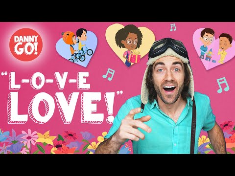 "L-O-V-E Love!" 💕/// Danny Go! Valentine's Day Songs for Kids