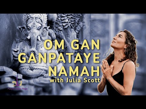 Julia Scott | Om Ganpataye Namah | Purple Valley Yoga, Goa