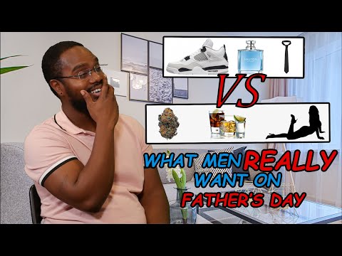 What Men Really Want on Father's Day