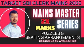 CONFIDENCE BOOSTER SERIES- PUZZLES & SEATING ARRANGEMENTS  II REASONING FOR SBI CLERK MAINS