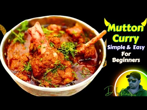 Simple & Tasty Mutton Curry Recipe For Beginners | Mutton Gravy | Bachelor Mutton Curry Recipe