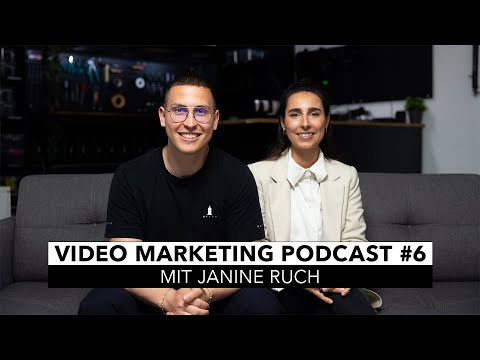 Die Kunst der Kommunikation mit Janine Ruch – Videomarketingpodcast #6