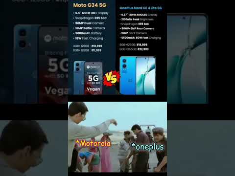 MOTOROLA G34 VS ONEPLUS NORD CE 4 LITE #techmeme #oneplusnord #viralvideo #mobilephone #trending