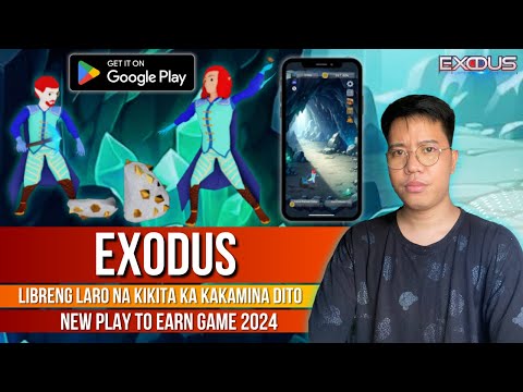 Exodus - New FREE P2E Mining App in Android | Unli Coins + Easy to Withdraw | Full Review