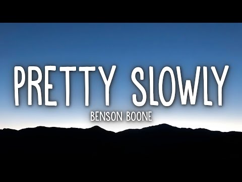 Benson Boone - Pretty Slowly (Lyrics)