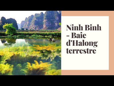 Voyage Nord Vietnam |  Baie d'Halong terrestre - Ninh Binh