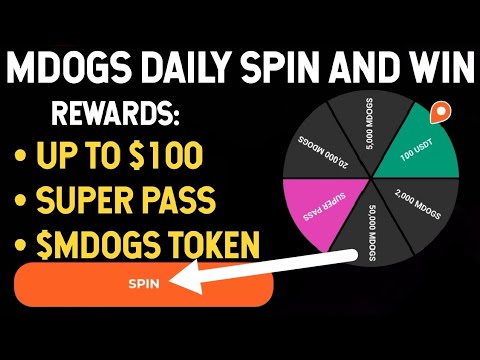 MDOGS DAILY SPIN AND WIN | UP TO $100 REWARD | FIND OUT DETAILS