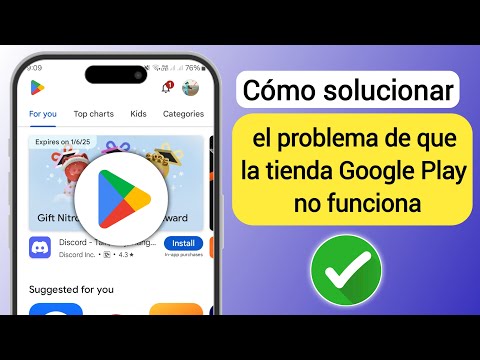 Cómo solucionar el problema de que Google Play Store no funciona 2025