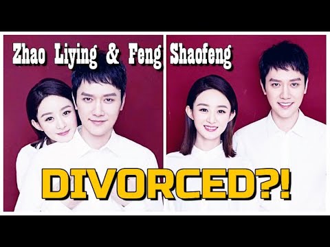 ZHAO LIYING AND FENG SHAOFENG, DIVORCED?!!