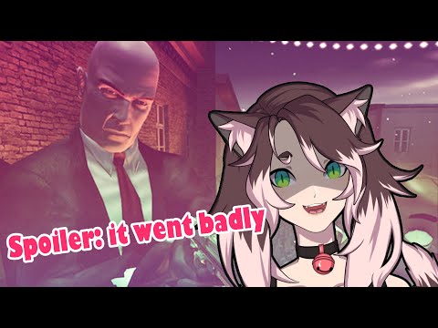 I tried to play Hitman Blood Money... [Stream Archive]