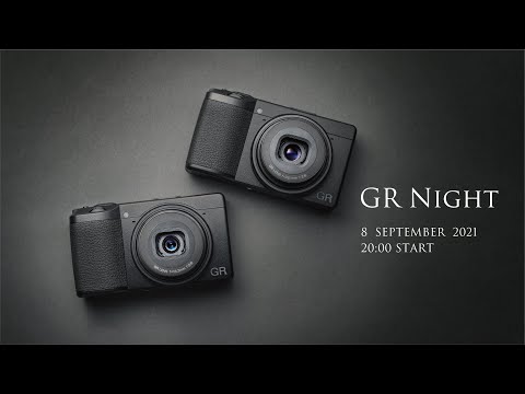 GR NIGHT 2021　～RICOH GR IIIx 発表イベント～