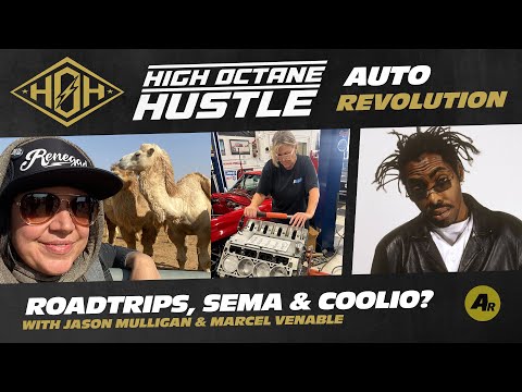 High Octane Hustle E42 - Our Favorite Roadtrips, SEMA, Saudi Arabia Car Shows and Hangin with Coolio