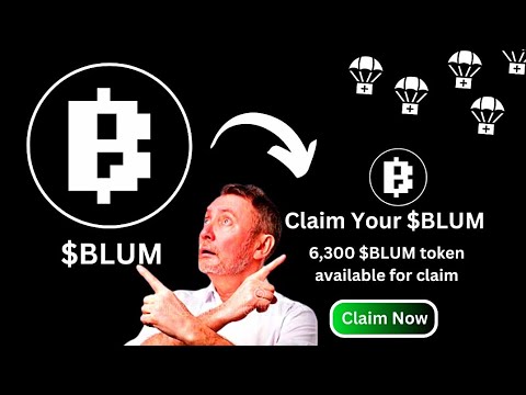 BLUM Airdrop - Claim $300 $BLUM Token Airdrop on Telegram