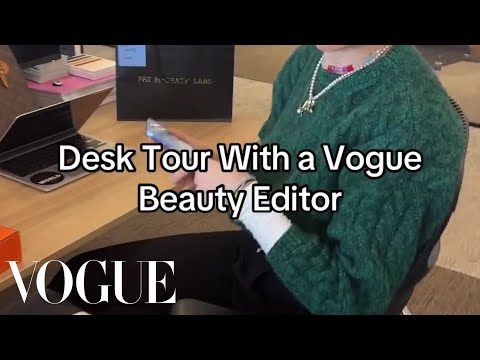 Desk Tour With a Vogue Beauty Editor