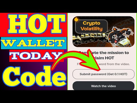 HOT wallet New code today answer|crypto volatility| hot vale toda answer|Hot wallet subment phrase