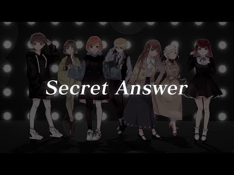 【MV】Secret Answer (cover)