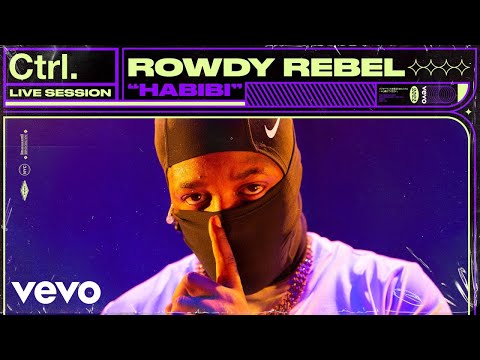 Rowdy Rebel - Habibi (Live Session) | Vevo Ctrl