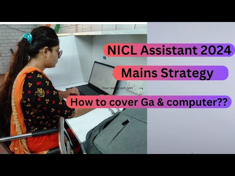 Nicl Assistant mains strategy 2024 . How to cover GA & computer?? #niclassistant2024 #nicl