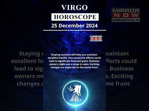 Virgo Horoscope | 25 Dec Zodiac | Astrology & Prediction of the Day | #Short #Rashifal #horoscope