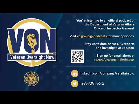 VA OIG Psychiatrist Discusses VHA's Lethal Means Safety Training, Firearms Access Assessment, and...