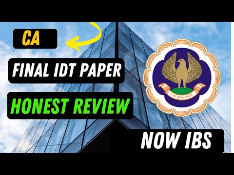 |CA Final IDT Paper Honest Review & Free Resources For IBS Paper ICAI Nov 24 Exam|