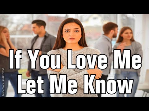 If You Love Me Let Me Know (Lyric popular country song hit by Olivia Newton John)