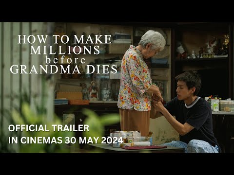 HOW TO MAKE MILLIONS BEFORE GRANDMA DIES (Official Trailer) - In Cinemas 30 May 2024