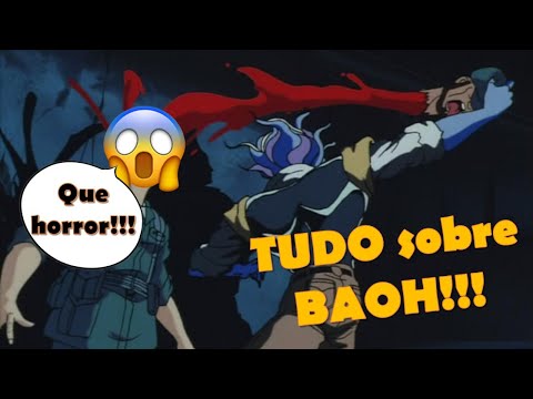 Tudo sobre BAOH, Um OVA/ANIME com muito G0RE e BODY H0RR0R!!!