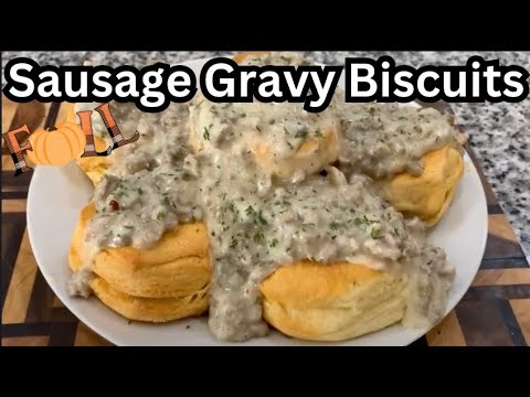 Delicious Sausage Gravy Biscuits Recipe