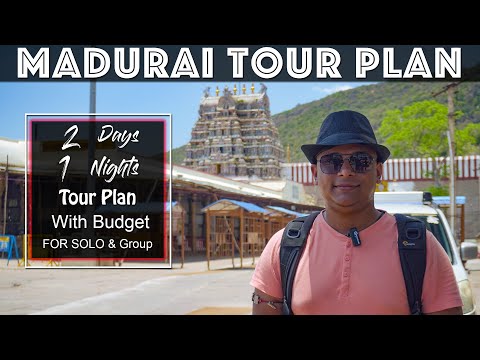 Madurai Tour Plan | Madurai Tourist Places | Madurai Tour Guide | Madurai Foods | Meenakshi Temple