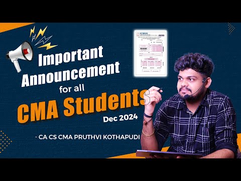 Important Announcement For All CMA  Students || BY CA CS CMA PRUTHVI KOTHAPUDI