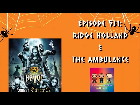 Episode 531: Ridge Holland & The Ambulance