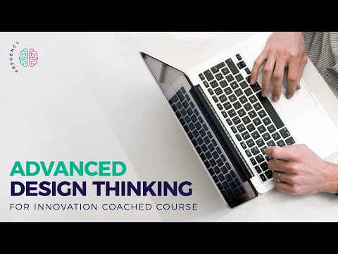 The Advanced Design Thinking for Innovation Coached Course - with Rody Vonk