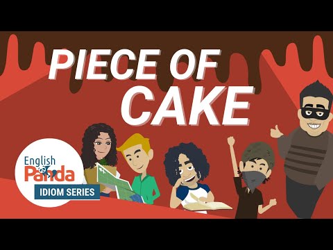 Idioms in English Conversation | Piece of cake