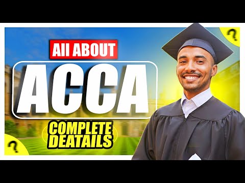 All About ACCA Course 2024 || ACCA Course 2024 Full Details || ACCA Course Details 2024