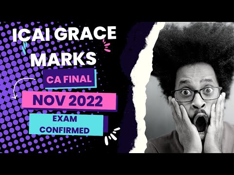 |ICAI Grace Marks For CA Final Nov 2022 CA Exam Confirm 👍| Great News CA Final Students |