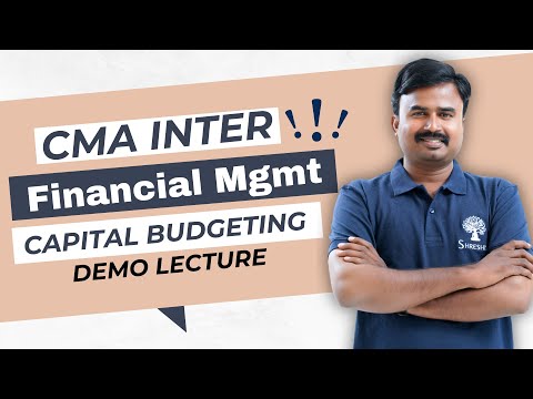 P11A Financial Management | Capital Budgeting | June 2025 | Dec 2025 DEMO VIDEO | CMA INTER